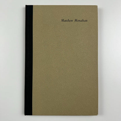 Matthew Monahan | Douglas Hyde Gallery, Dublin, 2007