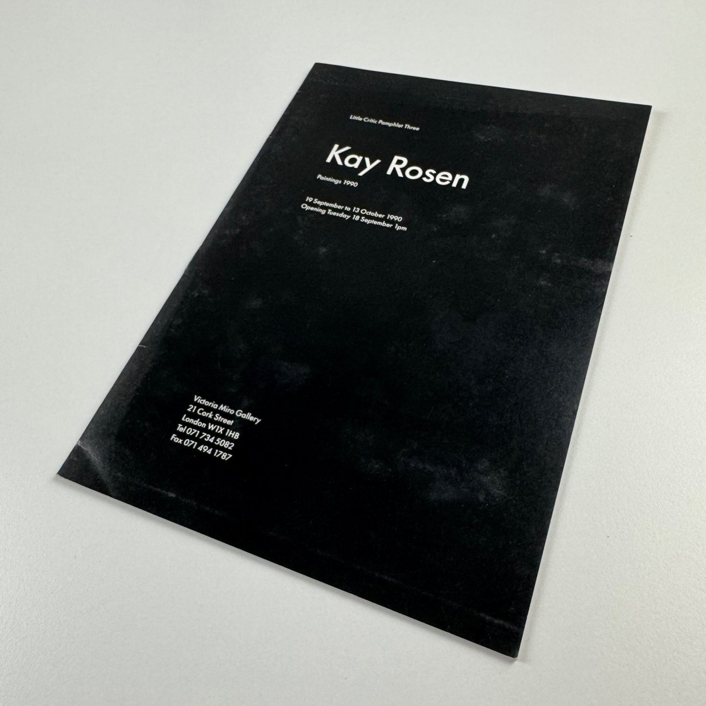 Kay Rosen. Painting 1990. Little Critic Pamphlet Three Victoria Miro Gallery