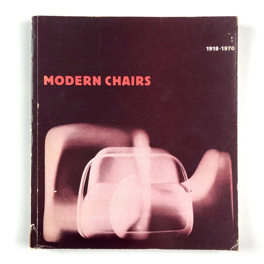 Modern Chairs 1918-1970 | Whitechapel Art Gallery catalogue | V&A, 1970
