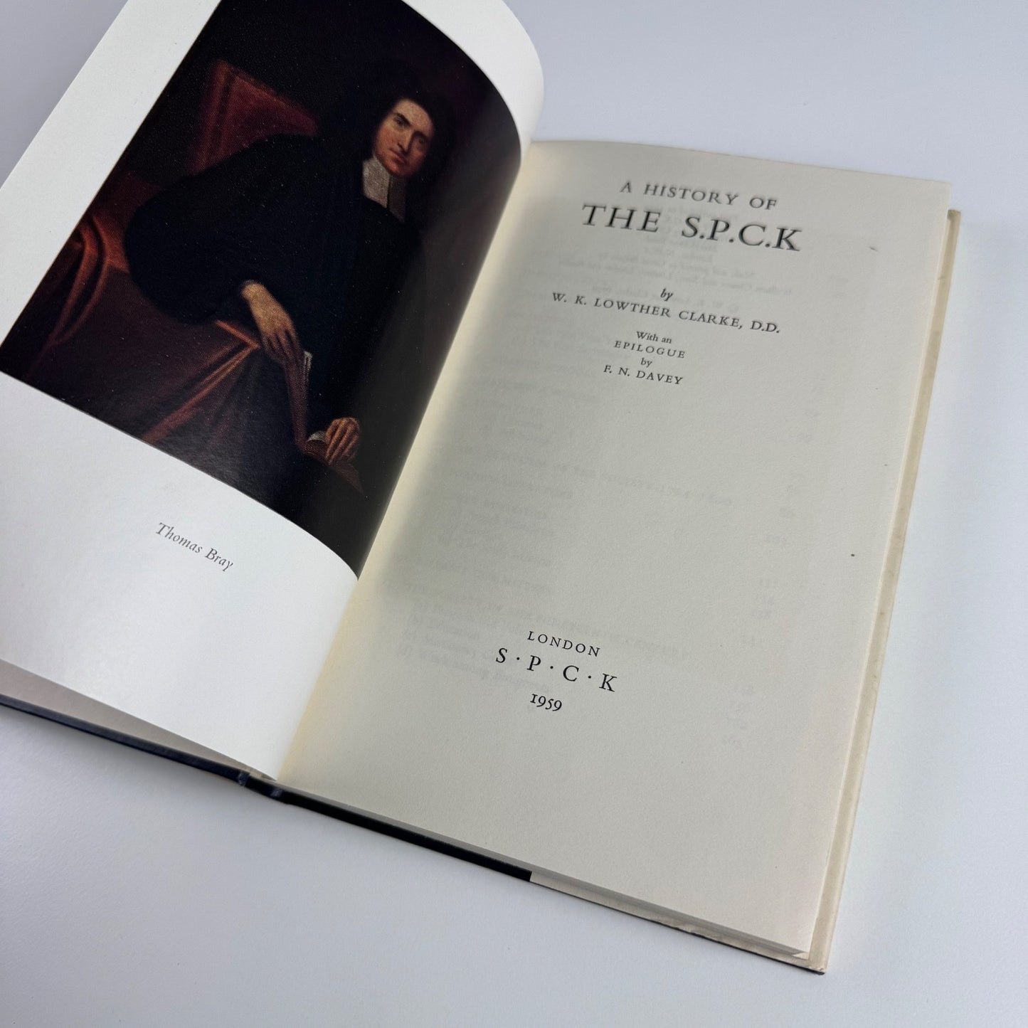 A History of The S.P.C.K. by W.K. Lowther Clarke | S.P.C.K. London, 1959