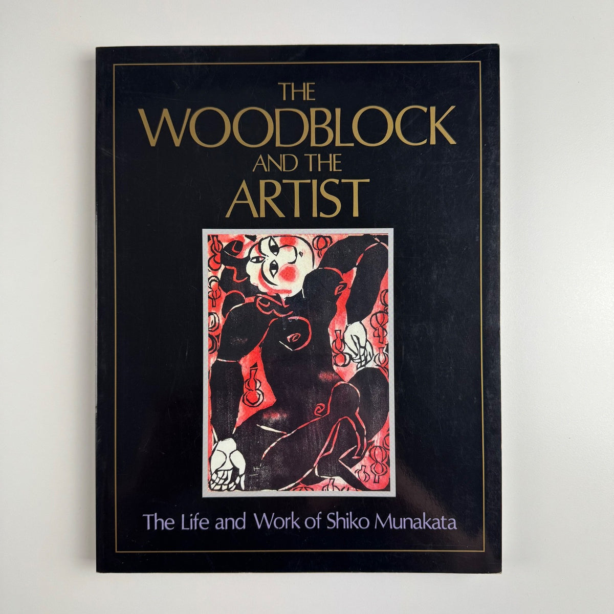 The Woodblock and the Artist The Life and Work of Shiko Munakata | The South Bank Centre 1991