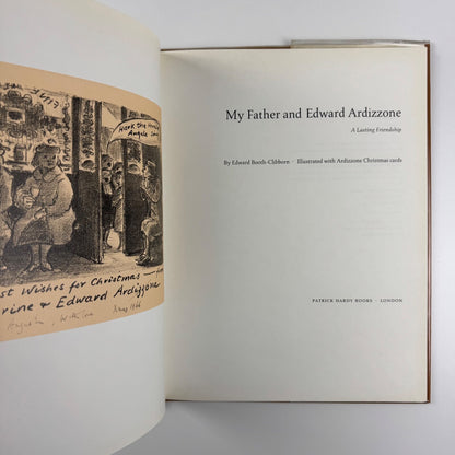 My father and Edward Ardizzone. A lasting friendship by Edward Booth-Clibborn | Patrick Hardy, 1963 | Designed by Gerald Cinamon