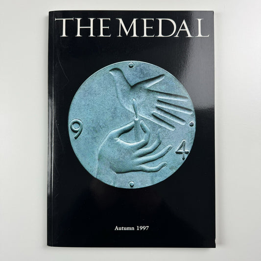 The Medal – British Art Medal Society | BAMS journal | Issue no.31, Autumn 1997