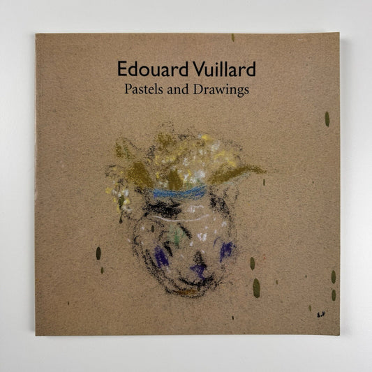 Edouard Vuillard. Pastels and Drawings | Wolseley Fine Art catalogue, 2003