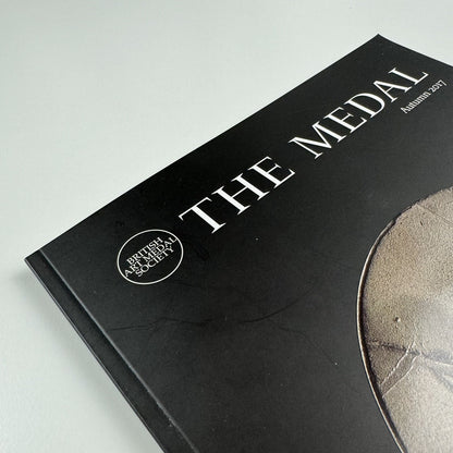 The Medal. British Art Medal Society BAMS journal | Issue No. 71, Autumn 2017