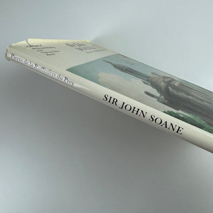 Sir John Soane. Architectural Drawings in the V&A Pierre de la Ruffinière