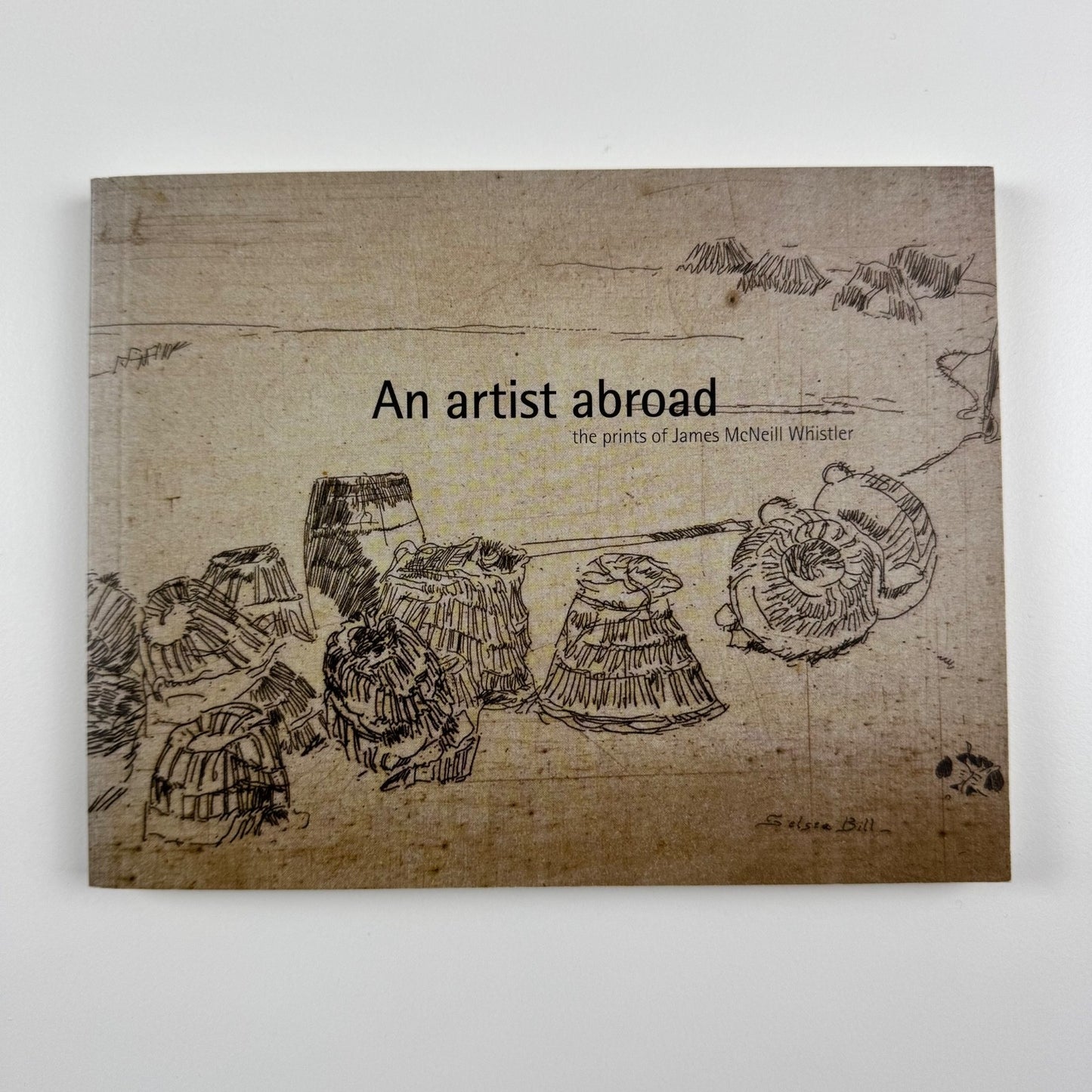 An artist abroad the prints of James McNeill Whistler by Jane Kinsman | National Gallery of Australia, 2005