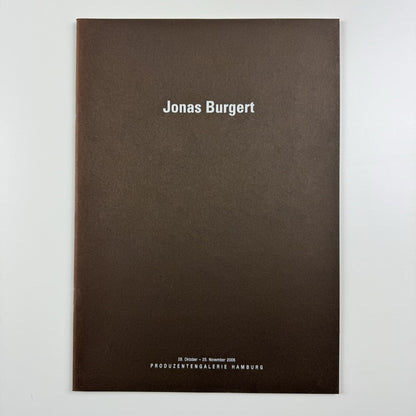 Jonas Burget | Produzentengalerie Hamburg, 2006 exhibition catalogue