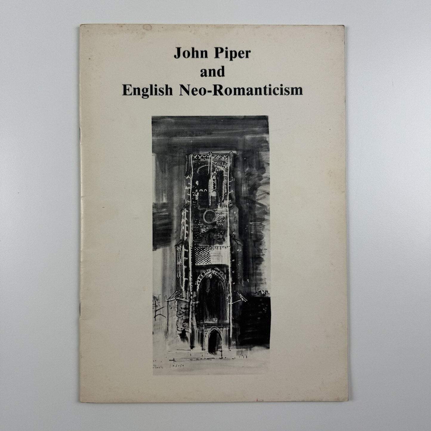 John Piper and English Neo-Romanticism | National Museum of Wales catalogue, 1982