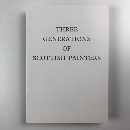 Three Generations of Scottish Painters | Beaux Arts, Bath exhibition catalogue