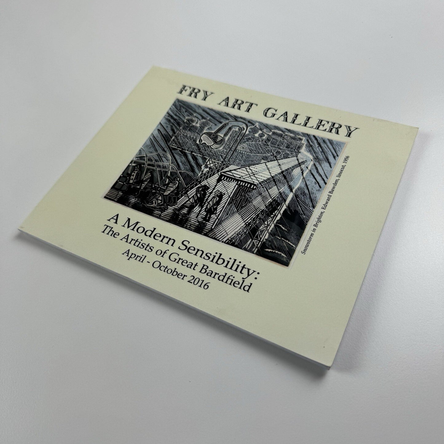 A Modern Sensibility: The Artists of Great Bardfield | Fry Art Gallery catalogue, 2016