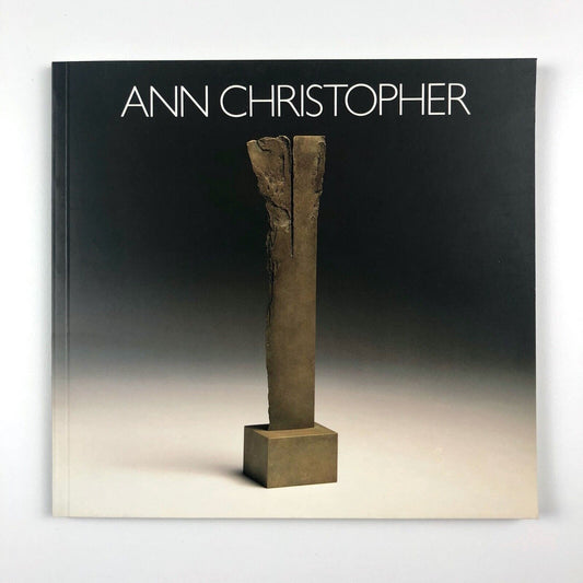 Ann Christopher: Sculpture and Drawings 1969-89 | Royal Academy exhibition catalogue, 1989