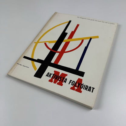The Hungarian avant garde. The eight and the activists | Arts Council catalogue, 1980