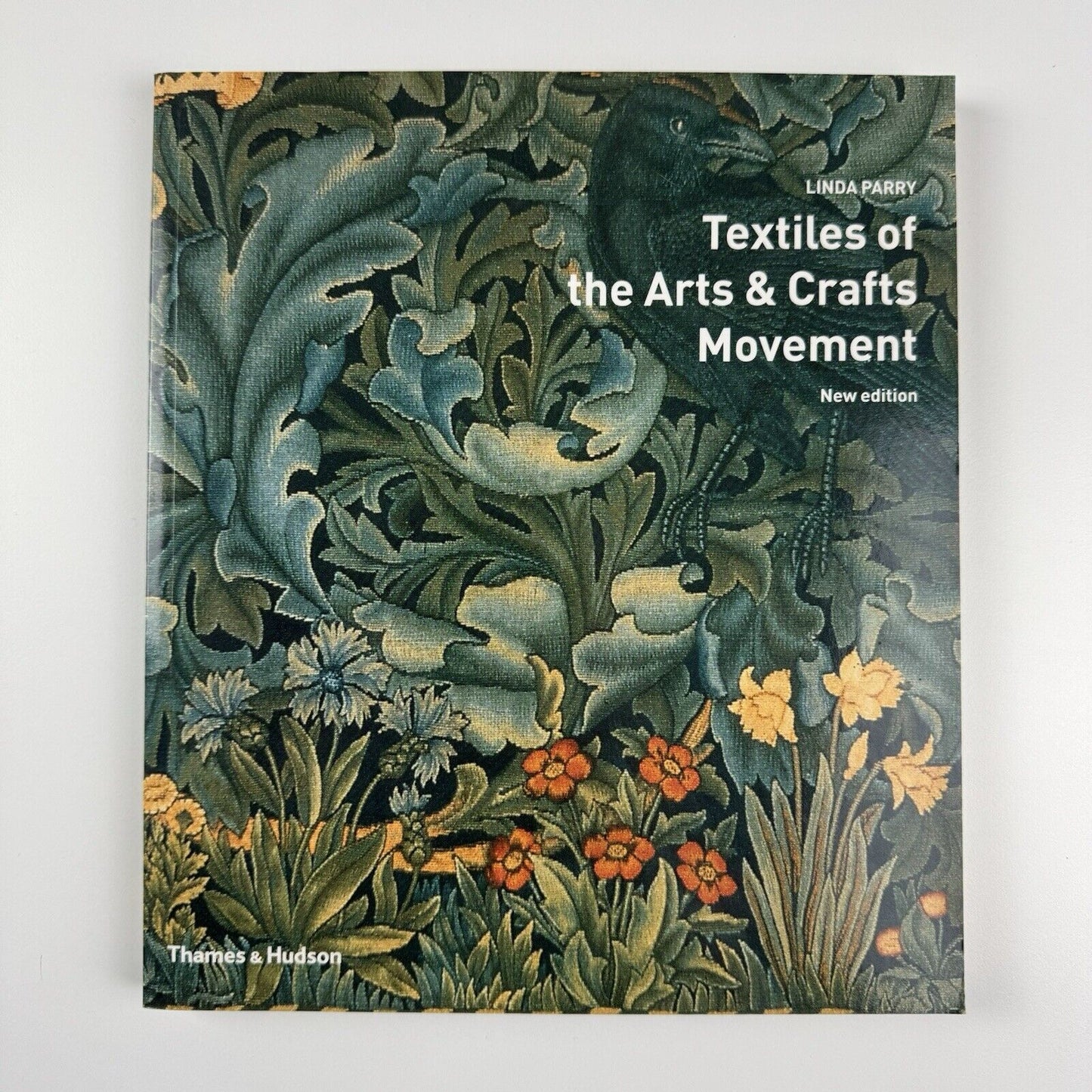 Textiles of the Arts & Crafts Movement by Linda Parry | Thames & Hudson, 2005 new edition