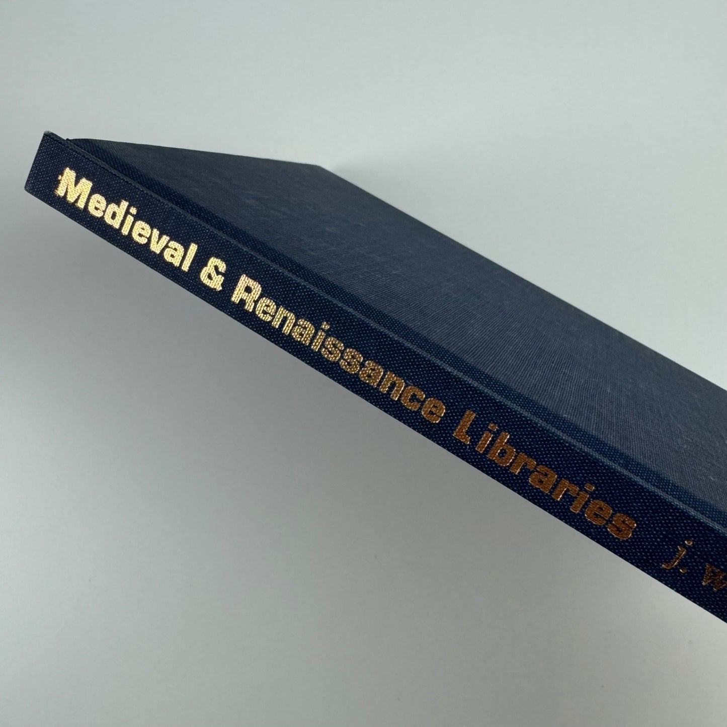 Libraries in the Medieval and Renaissance J.W. Clark | Argonaut Publishers 1968