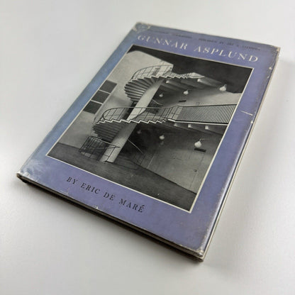 Gunnar Asplund. A Great Modern Architect by Eric de Maré, Architectural Biographies | Art & Technics, 1955