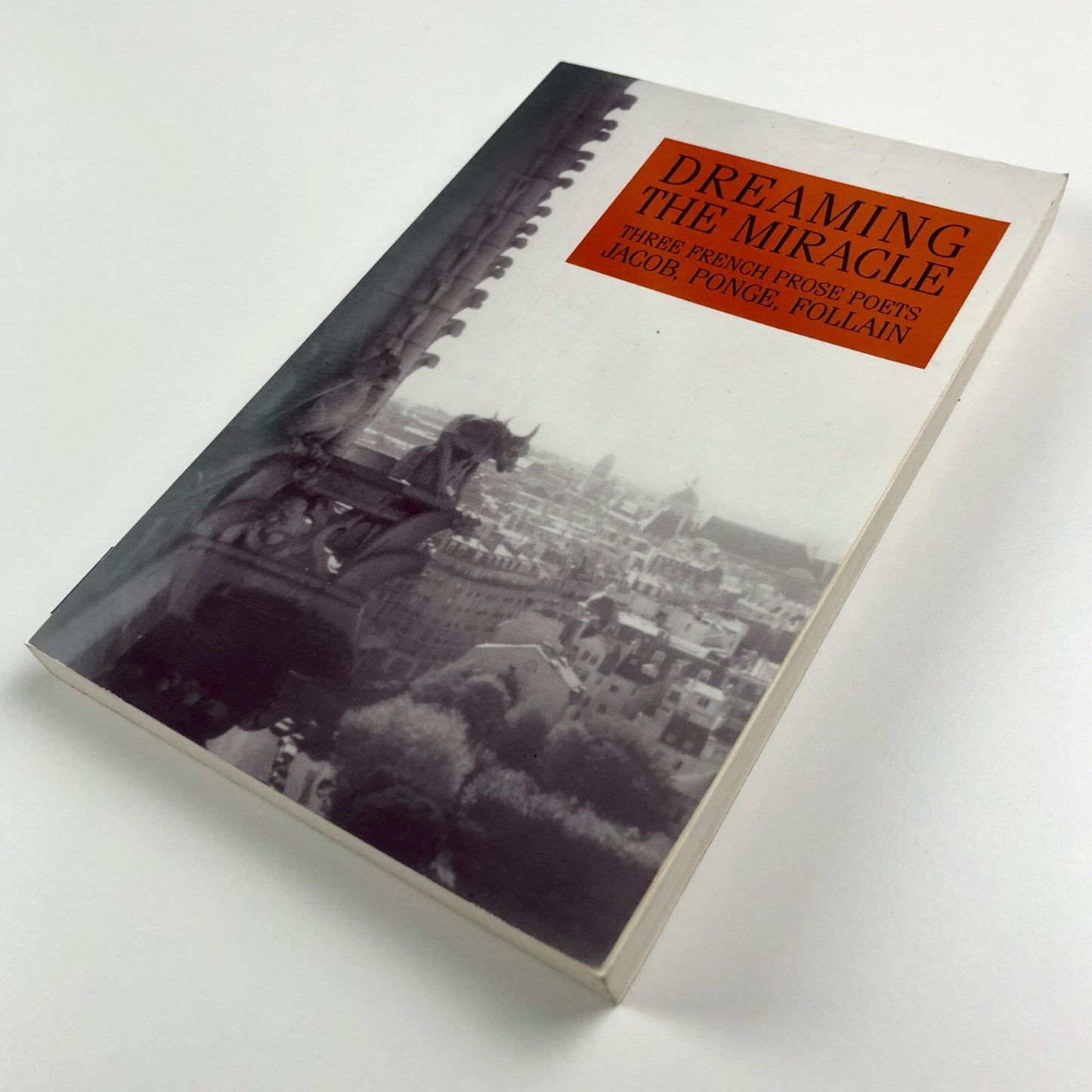 Dreaming the Miracle. Three French Prose Poets | Jacob, Ponge, Follain | White Pine Press, 2006