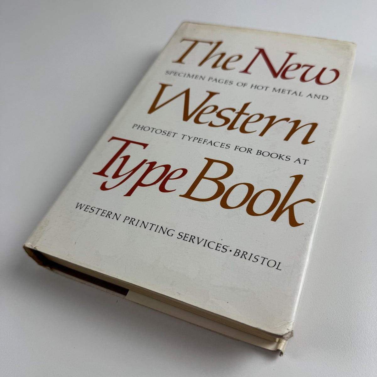 The New Western Type Book foreword by John Ryder Western Printing Services 1980