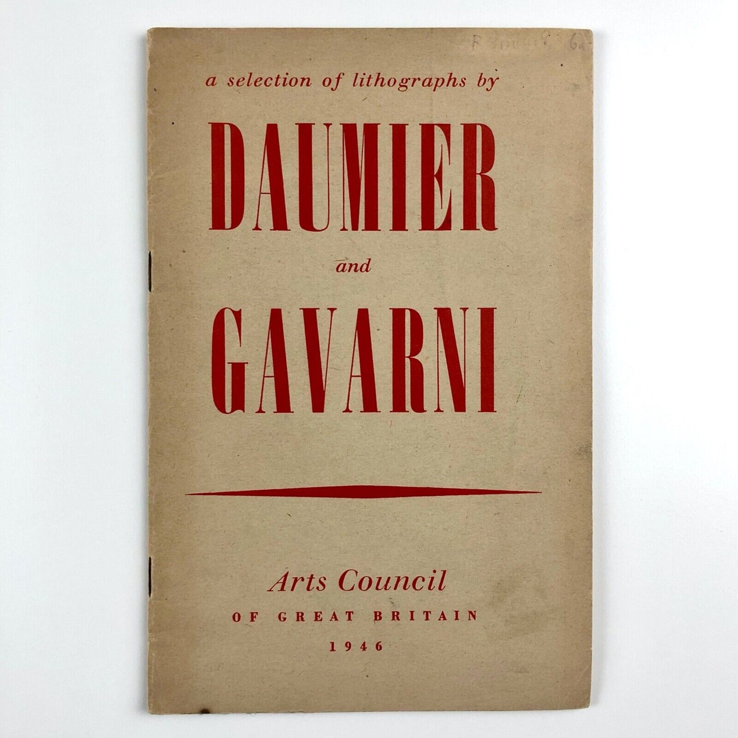 A selection of lithographs by Daumier and Gavarni | Arts Council catalogue booklet, 1946