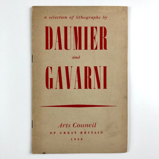 A selection of lithographs by Daumier and Gavarni | Arts Council catalogue booklet, 1946