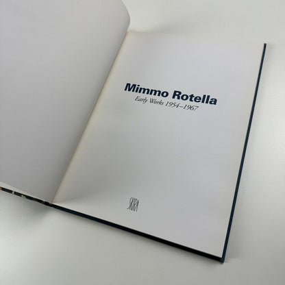 Mimmo Rotella. Early Works 1954-1967 | Ben Brown Gallery, London, 2007