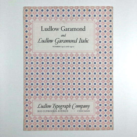 Ludlow Garamond / Italic | Ludlow Typograph Company type specimen leaflet, undated