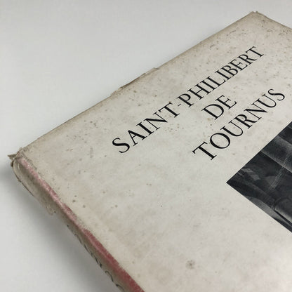 Saint-Philibert de Tournus |  Photographs by Georges de Mire | Text by J Vallery-Radot | M. Girodias, 1955