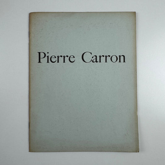 Pierre Carron. First London exhibition of paintings | Crane Kalman Gallery, 1961