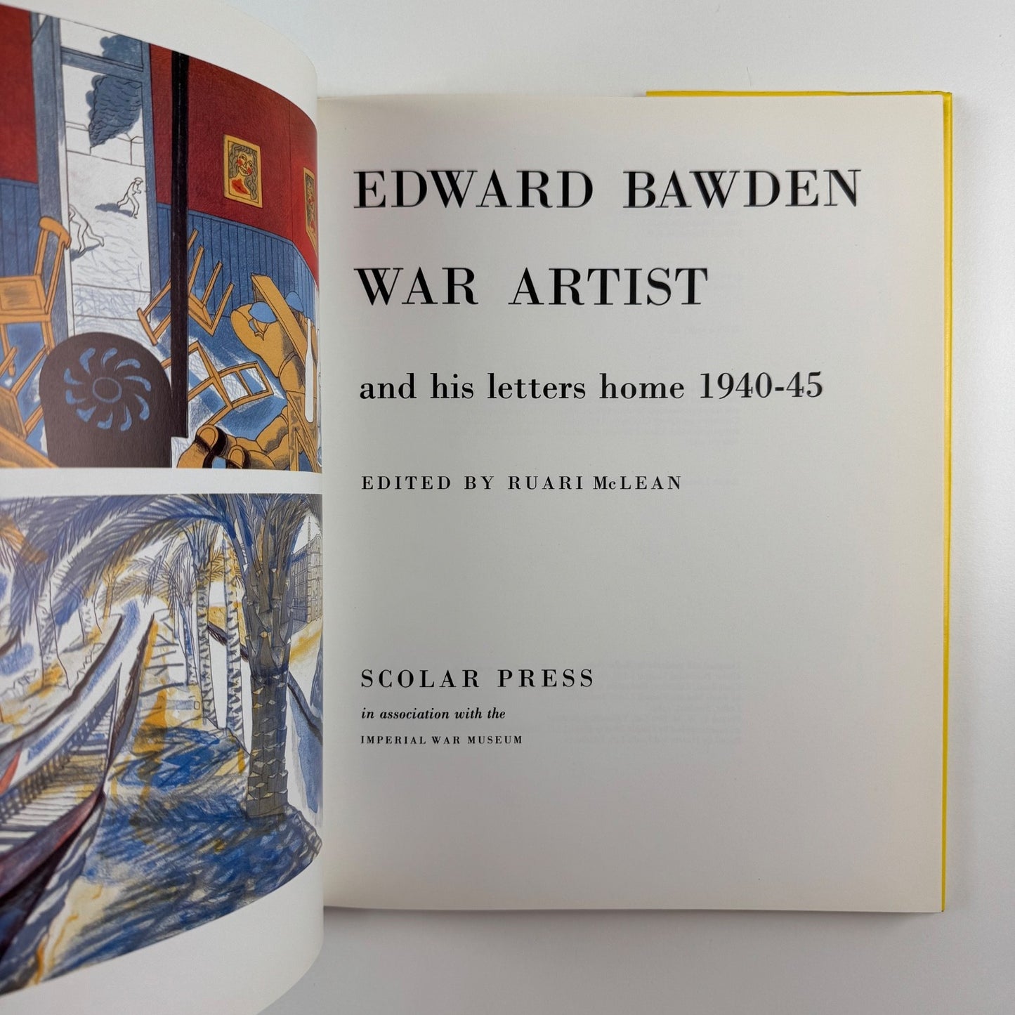 Edward Bawden. War Artist and his letters home 1940-45 ed Ruari McLean | Scolar Press 1989