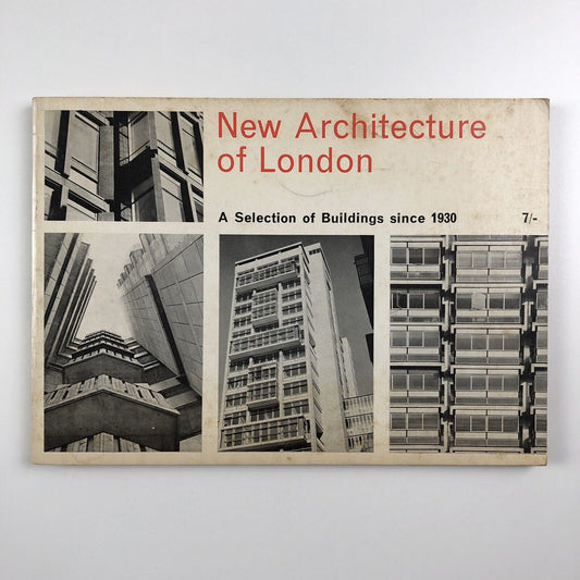 New Architecture of London. A Selection of Buildings since 1930 | Sam Lambert 1963