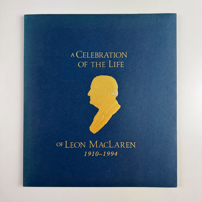 A Celebration of the Life of Leon MacLaren 1910-1994 Royal Festival Hall 1994