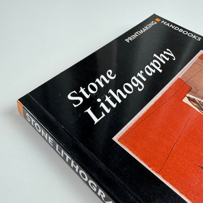 Stone Lithography by Paul Croft | A&C Black Printmaking Handbooks, 2001