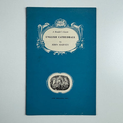 English Cathedrals by John Harvey. National Book League | Cambridge University Press, 1951 | illustrations by Joan Hassall