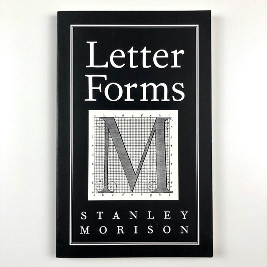 Letter Forms by Stanley Morison | Paperback – Hartley & Marks, 1997