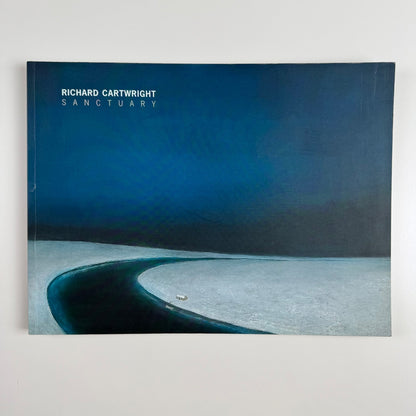 Richard Cartwright. Sanctuary | John Martin, London, 2005