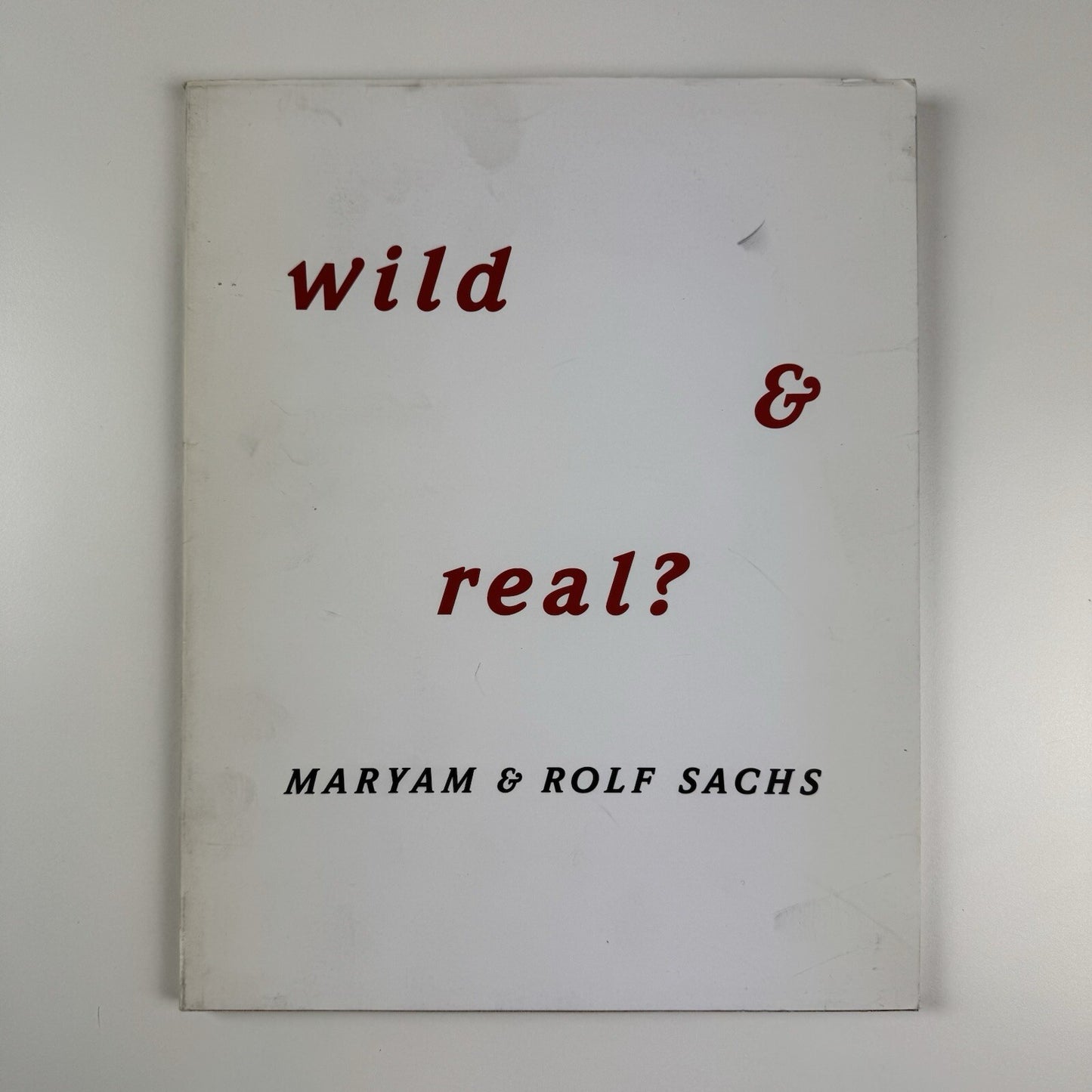 Maryam & Rolf Sachs: Wild & Real? | Phillips de Pury & Co catalogue, 2006