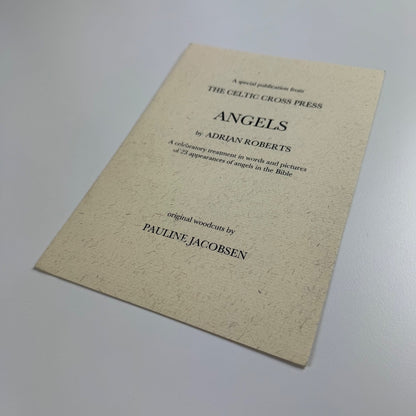 Leaflet Angels by Adrian Roberts The Celtic Cross Press, 1998/9 Pauline Jacobsen