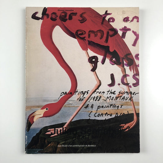 Julian Schabel. Oeuvres Nouvelles (Cheers to an Empty Glass) | Exhibition catalogue, 1989