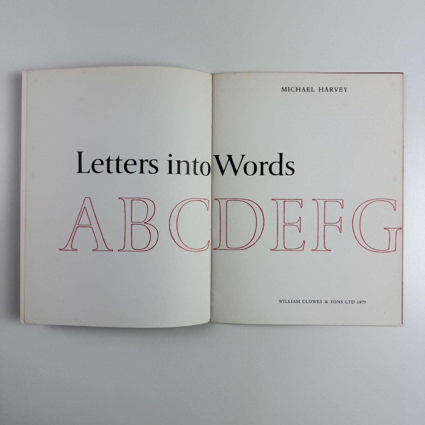Letters into Words by Michael Harvey | William Clowes & Co, 1973