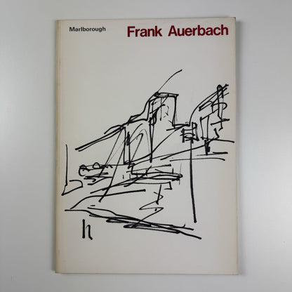 Frank Auerbach | Marlborough Fine Art | Catalogue, April – May 1974
