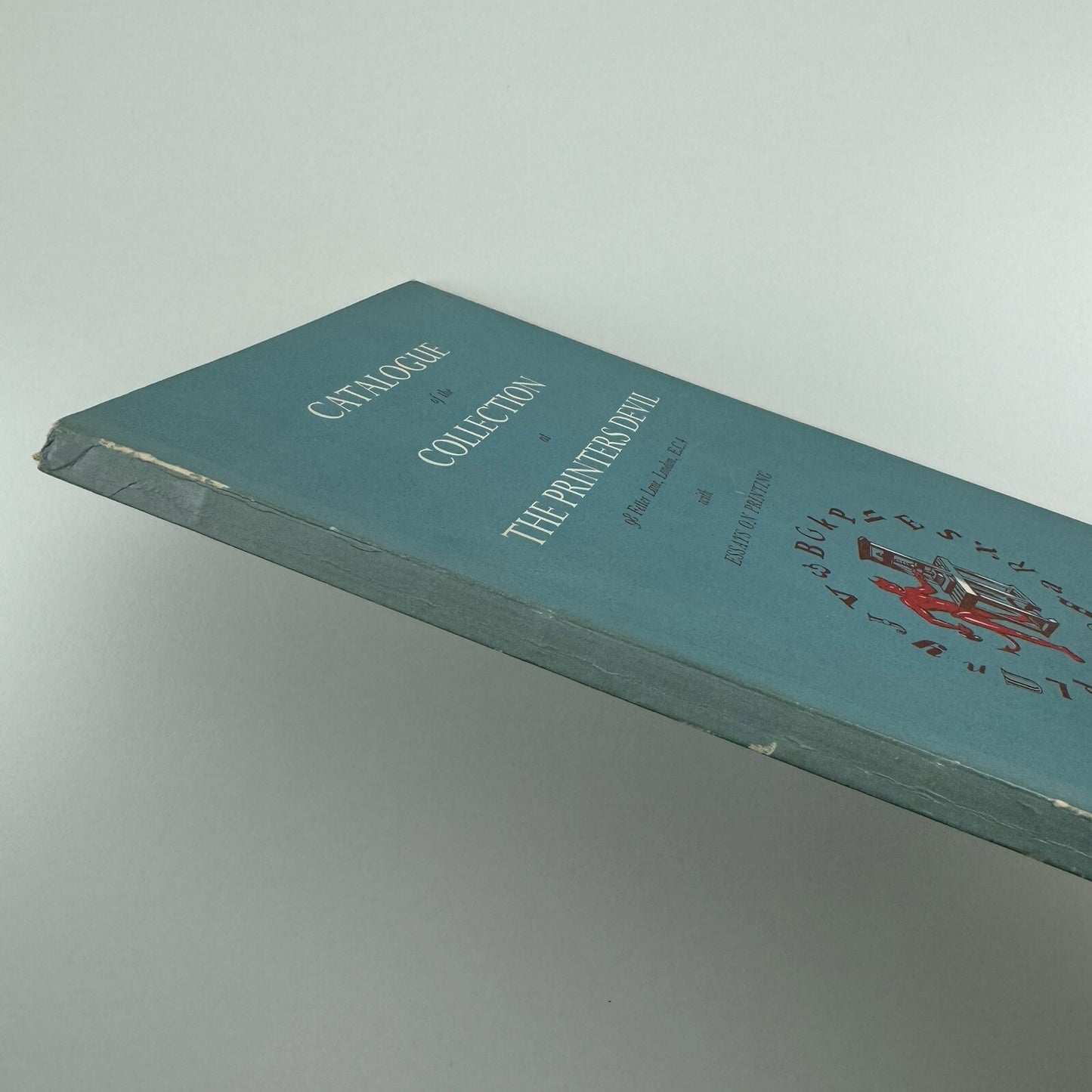 Catalogue of the collection at the Printer’s Devil Whitbread and Co London 1956