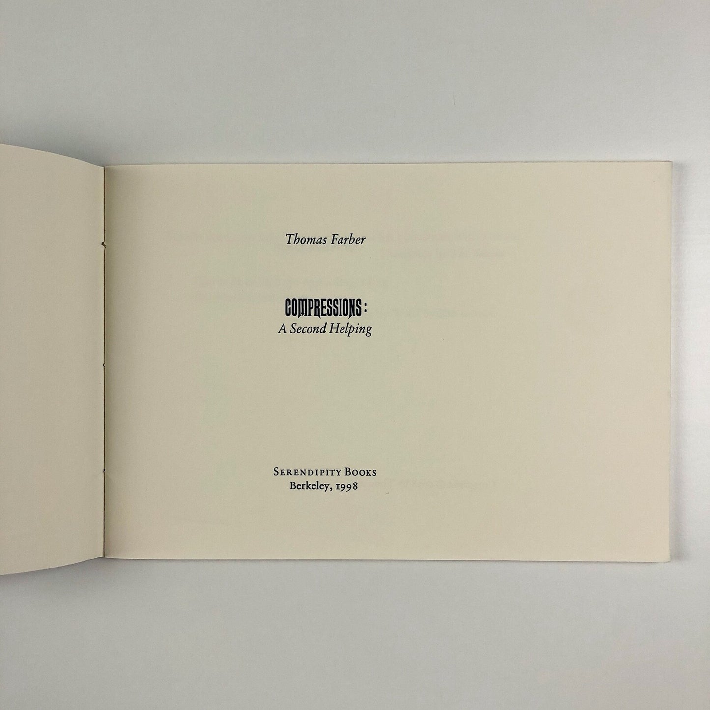 Compressions: A Second Helping by Thomas Farber | Serendipity Books, 1998