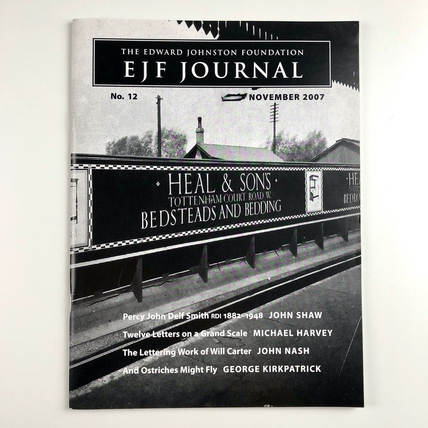 The Edward Johnston Foundation Journal | Issue No. 12, November 2007