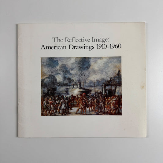 The Reflective Image American Drawings 1910-1960 | Midtown Galleries New York 1990