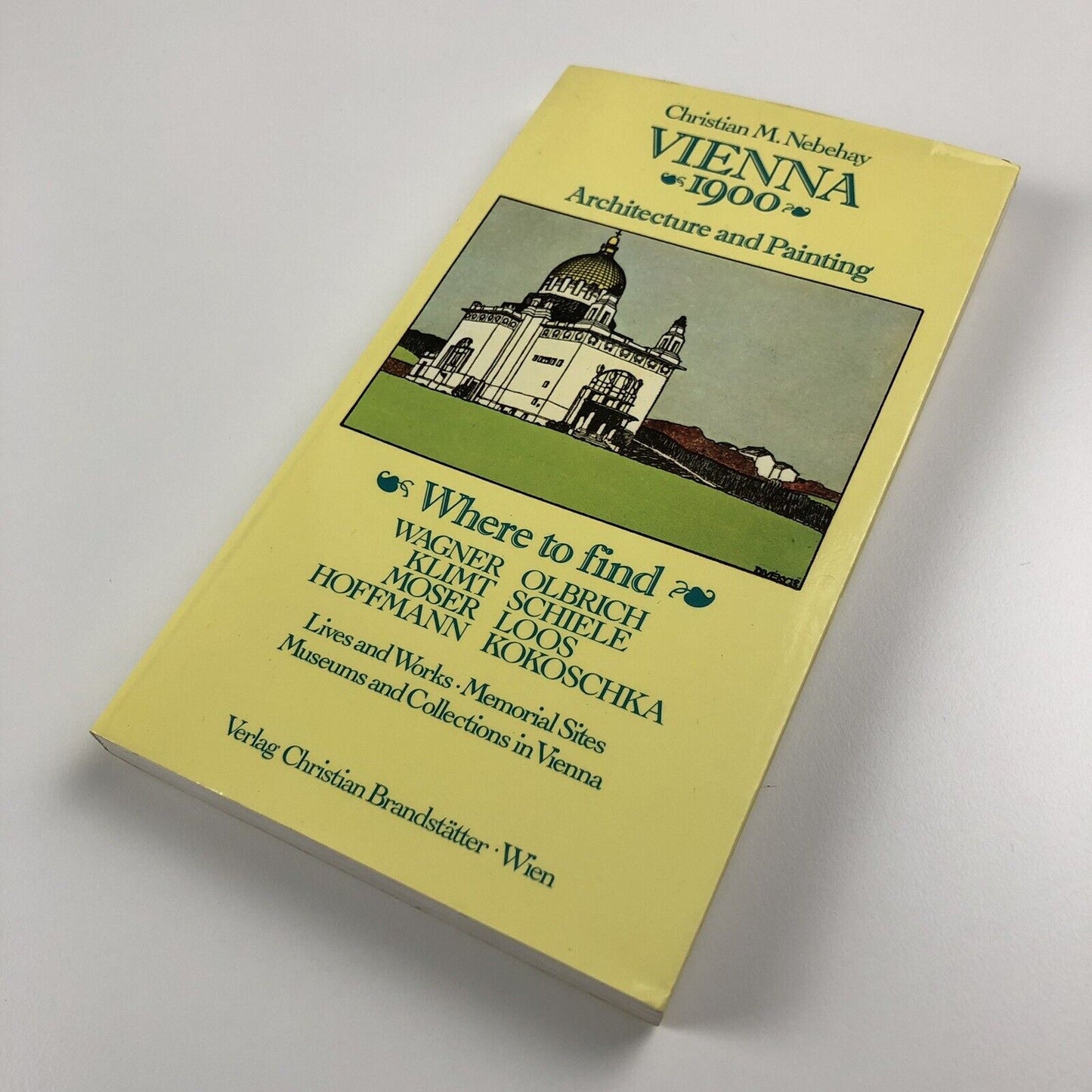 Vienna 1900 Architecture and painting by Christian M. Nebehay | Verlag Christian Brandstätter, Vienna, 1984