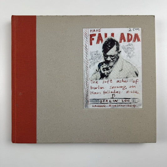 Paintings by Billy Childish. The soft ashes of Berlin showing on Hans Fallada’s nose | Neugerriemschneider, Berlin, 2010