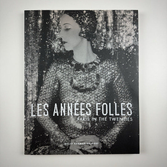 Les Années Folles. Paris in the Twenties | Helly Nahmad Gallery, London, 2008