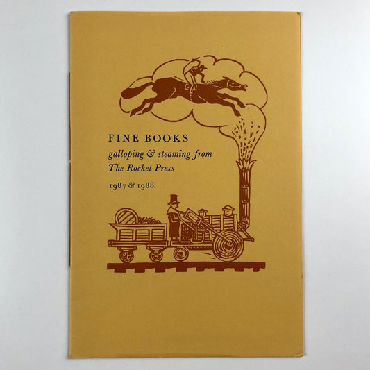 Fine Books galloping & steaming from The Rocket Press, 1987 & 1988