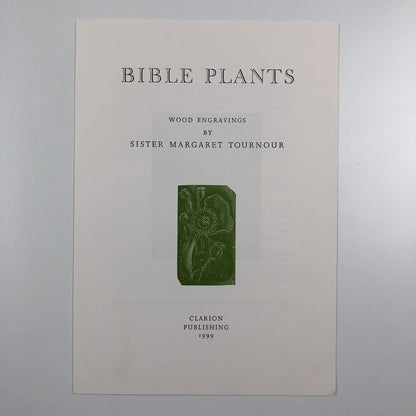 Prospectus – Bible Plants | Wood engravings by Sister Margaret Tournour | Clarion Publishing, 1999