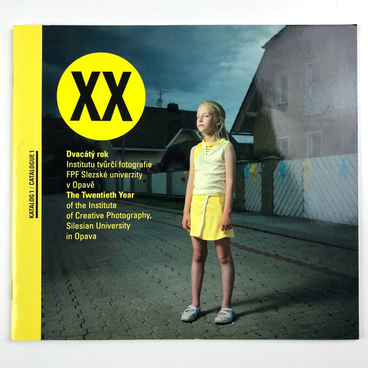 The Twentieth Year of the Institute of Creative Photography | Catalogue 1 | Silesian University, 2010